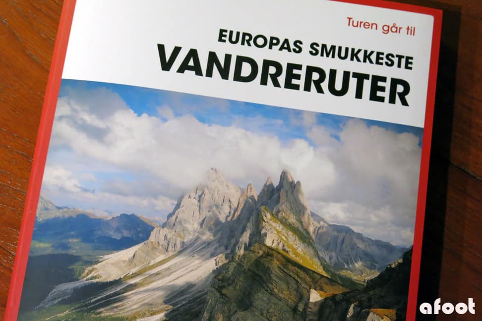 Turen går til Europas smukkeste vandreruter